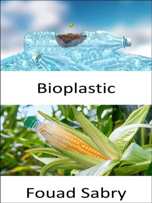 cover image of Bioplastic